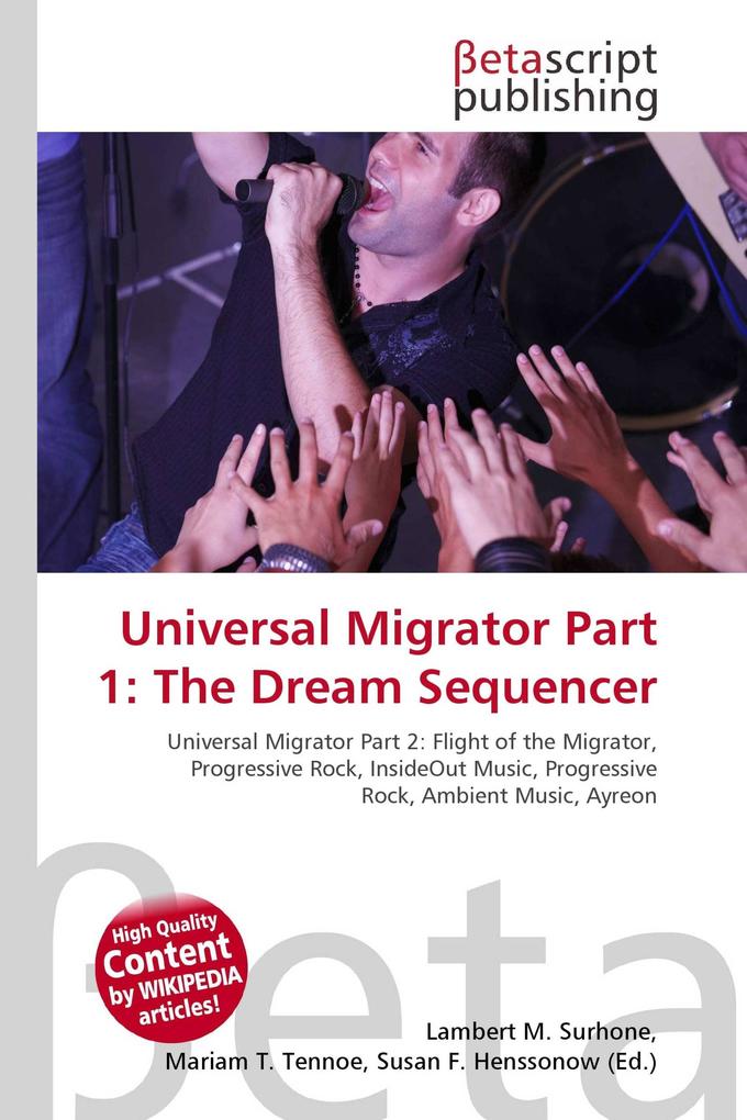 Universal Migrator Part 1: The Dream Sequencer
