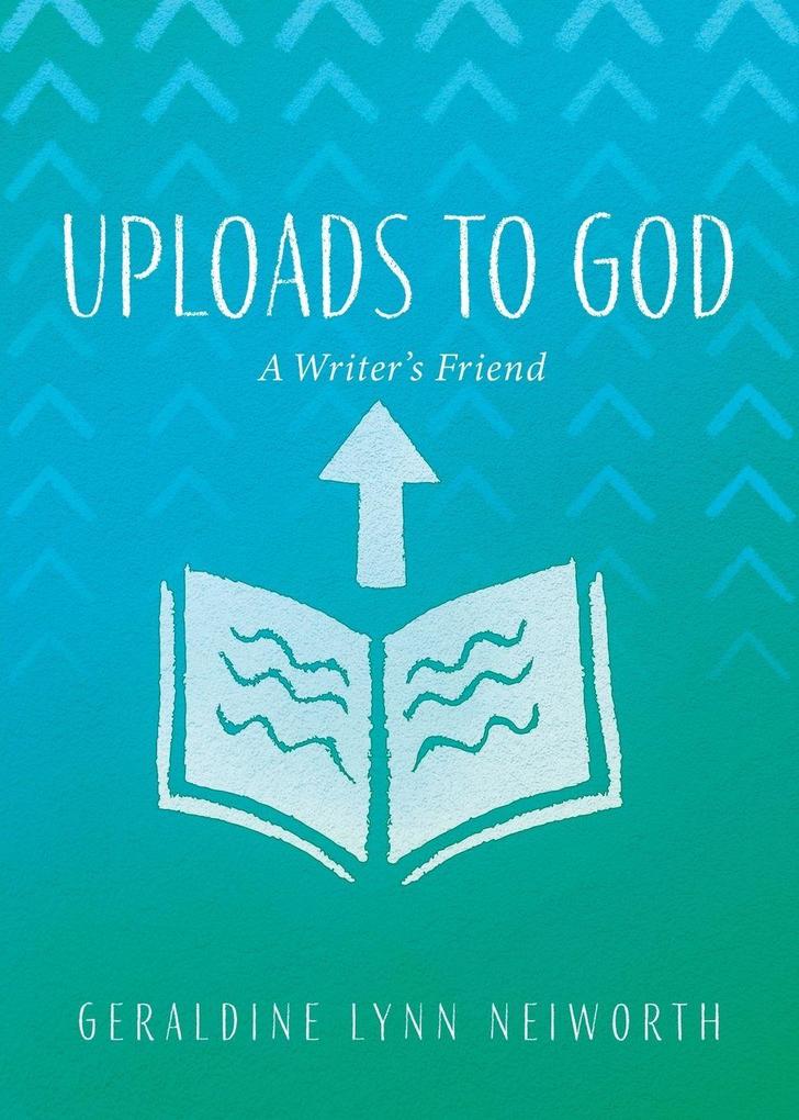 Uploads to God