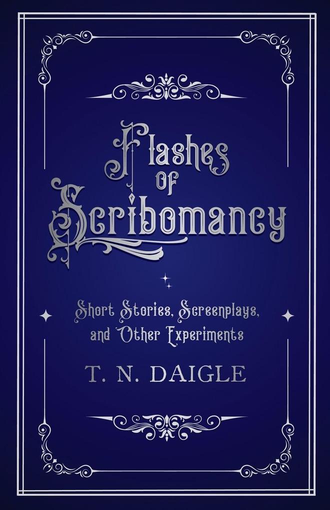 Flashes of Scribomancy