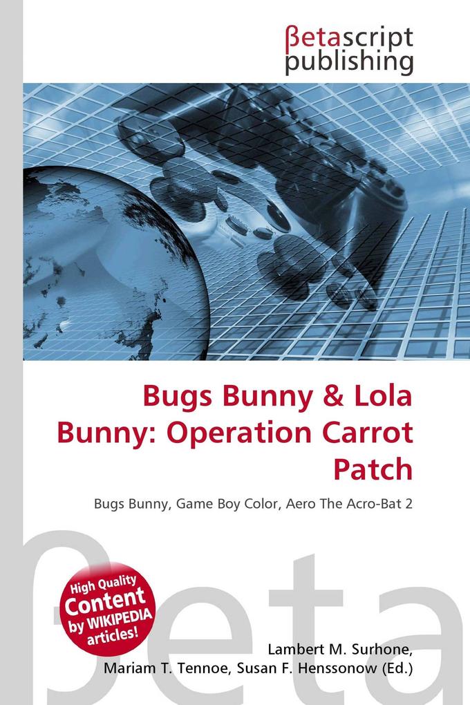 Bugs Bunny & Lola Bunny: Operation Carrot Patch