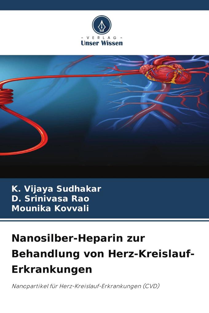 Nanosilber-Heparin zur Behandlung von Herz-Kreislauf-Erkrankungen