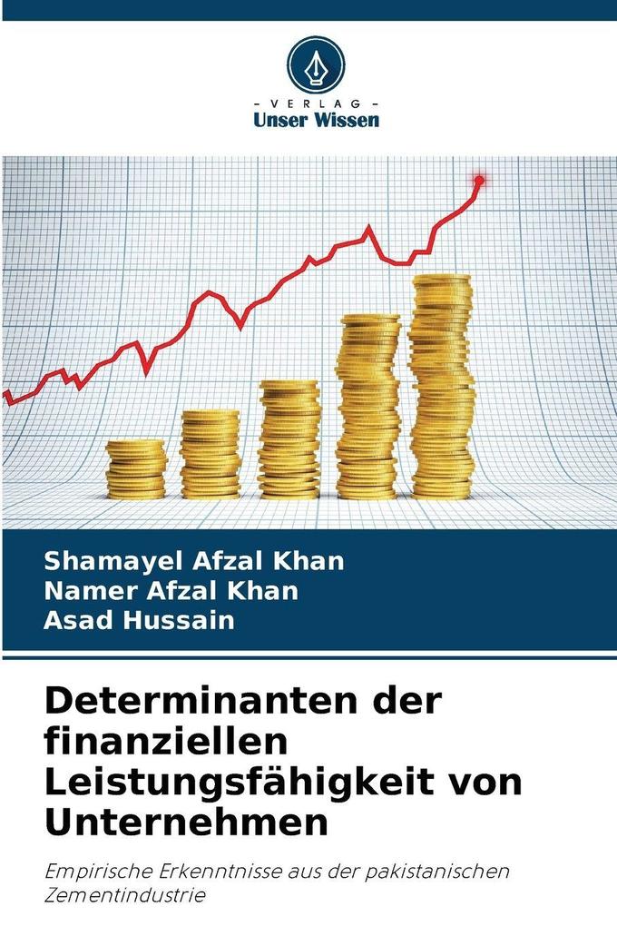 Determinanten der finanziellen Leistungsfähigkeit von Unternehmen