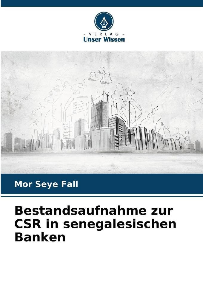 Bestandsaufnahme zur CSR in senegalesischen Banken