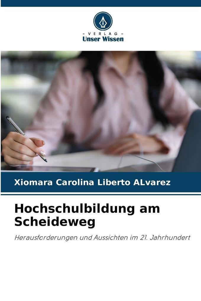 Hochschulbildung am Scheideweg