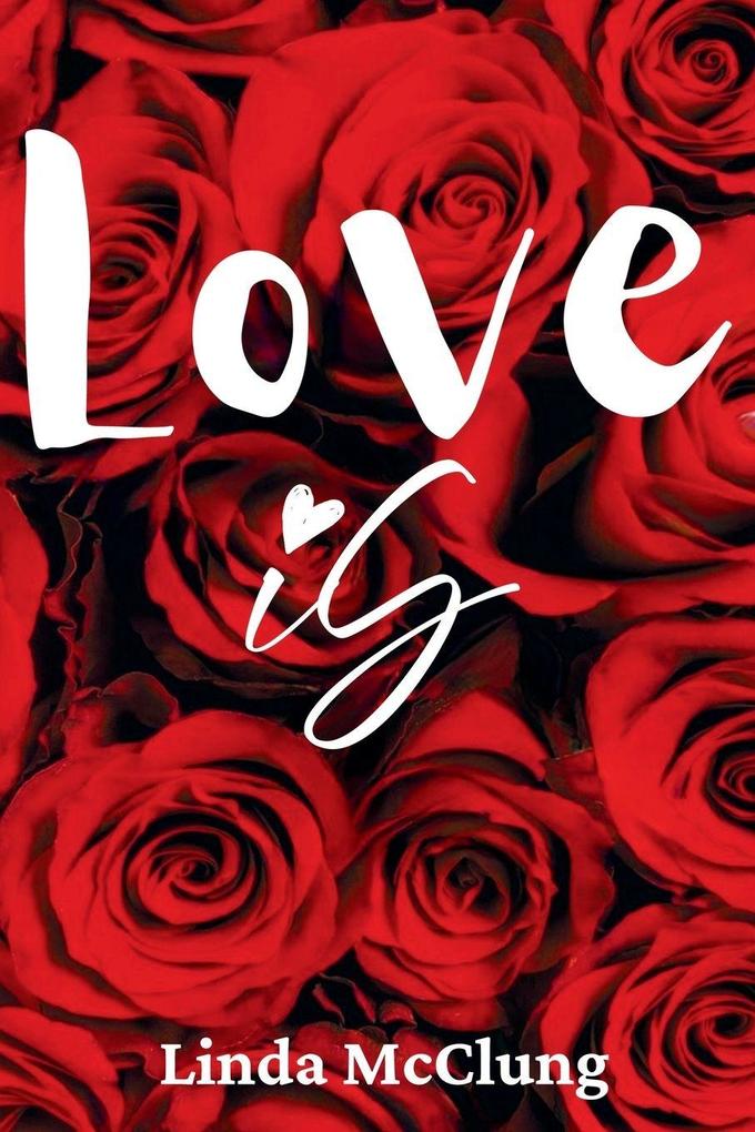Love is
