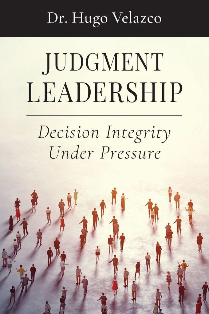 Judgment Leadership
