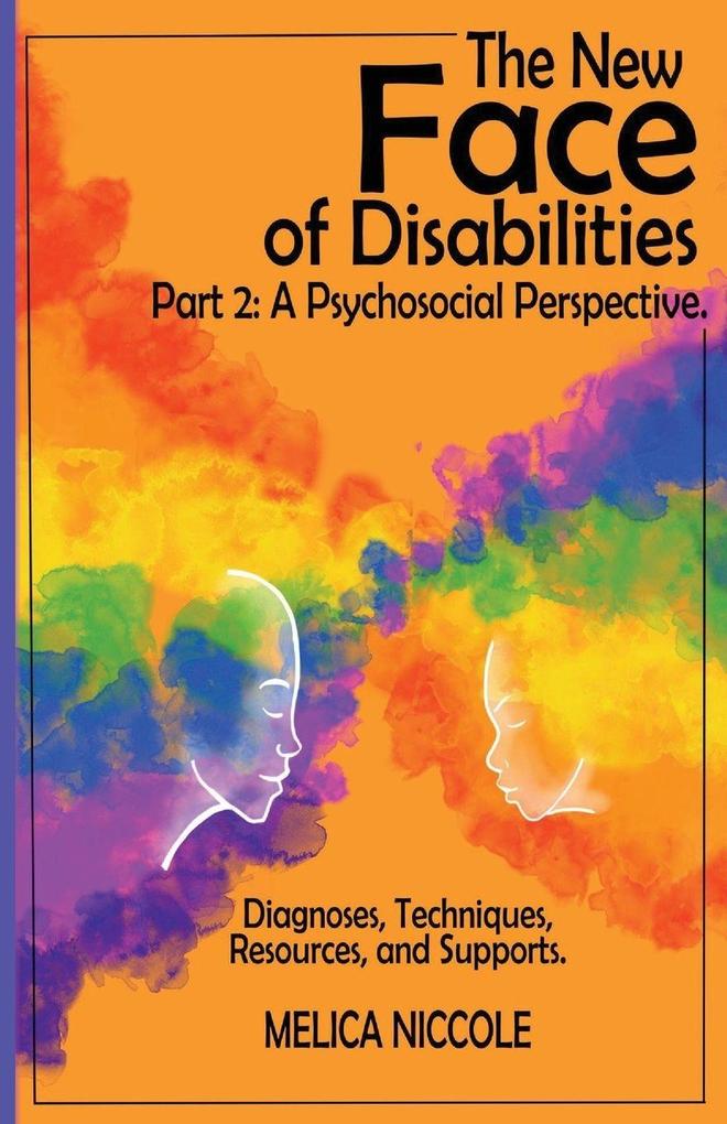 The New Face of Disabilities Part 2