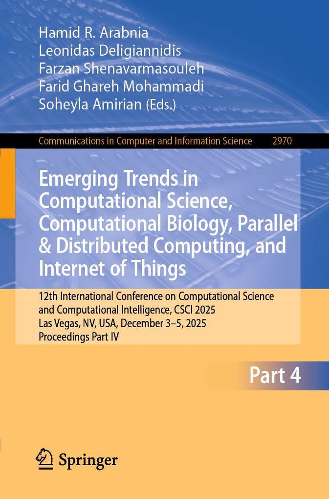 Emerging Trends in Computational Science Computational Biology Parallel & Distributed Computing and Internet of Things