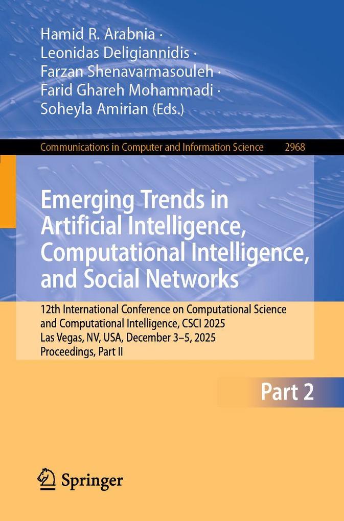 Emerging Trends in Artificial Intelligence Computational Intelligence and Social Networks
