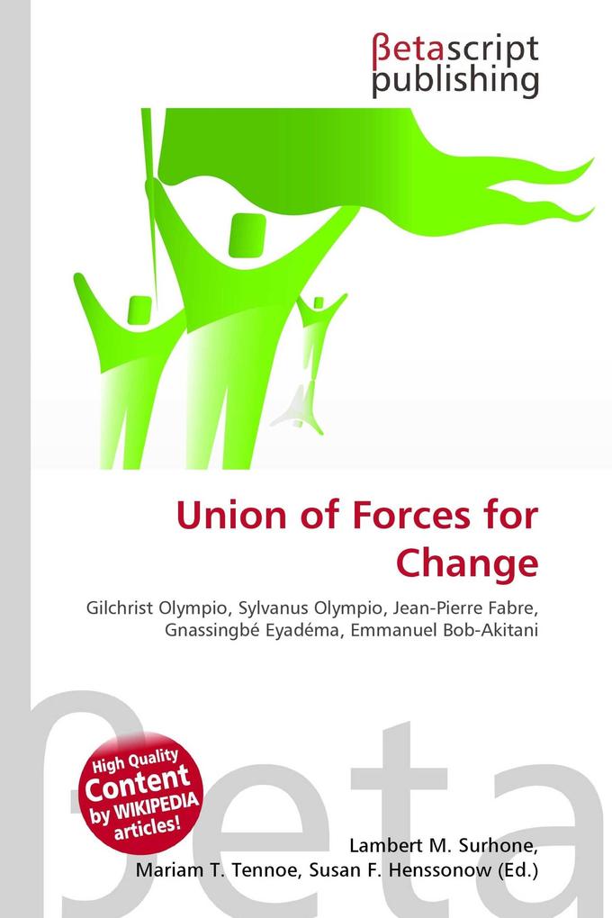 Union of Forces for Change