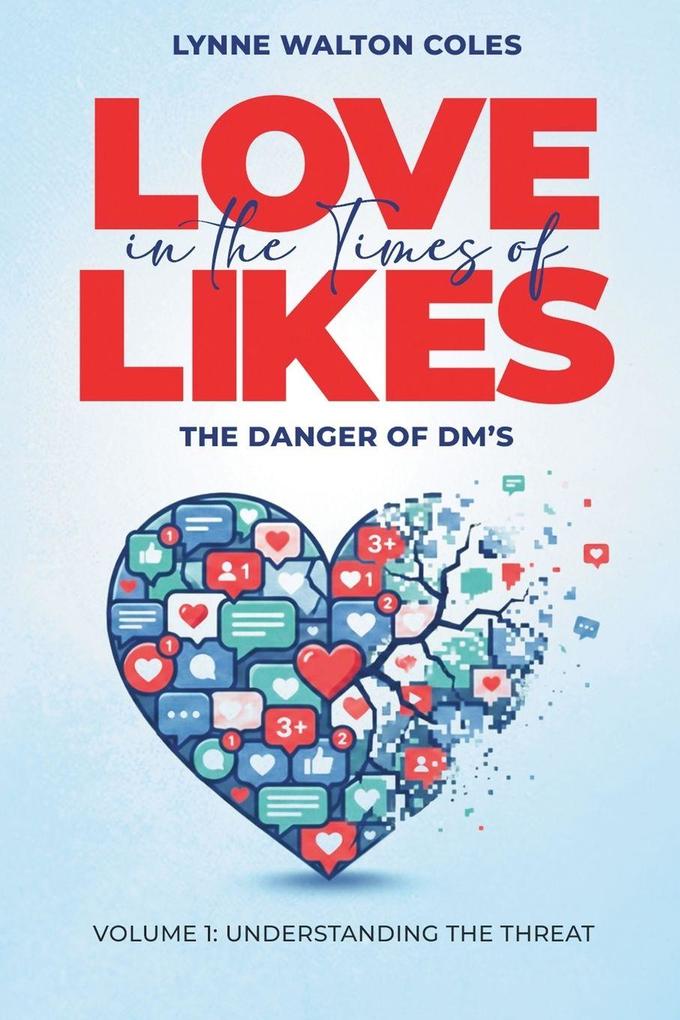 Love In The Times Of Likes