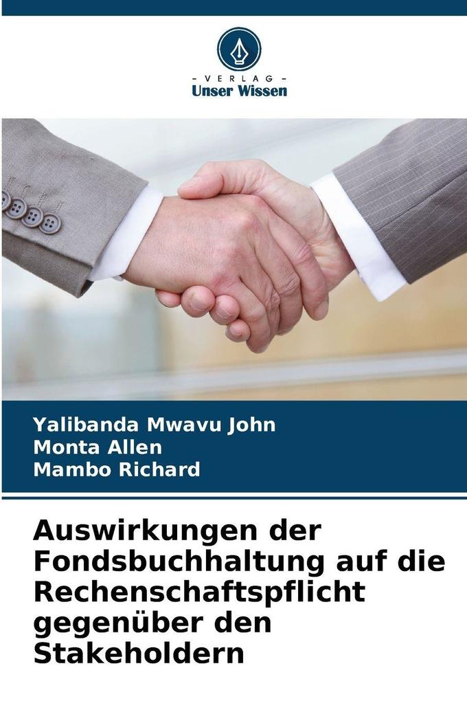 Auswirkungen der Fondsbuchhaltung auf die Rechenschaftspflicht gegenüber den Stakeholdern