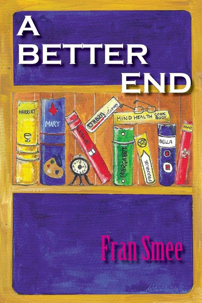 A Better End