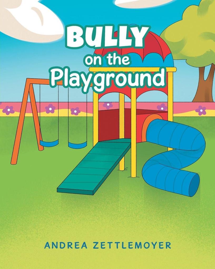 Bully on the Playground