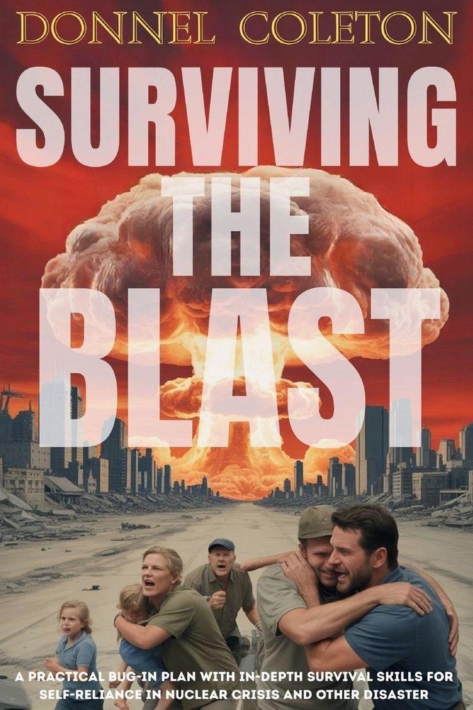 Surviving The Blast