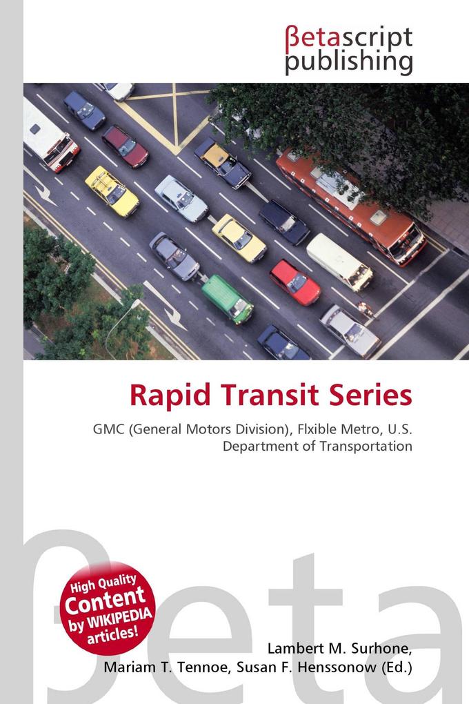 Rapid Transit Series