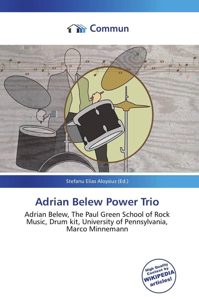 Adrian Belew Power Trio