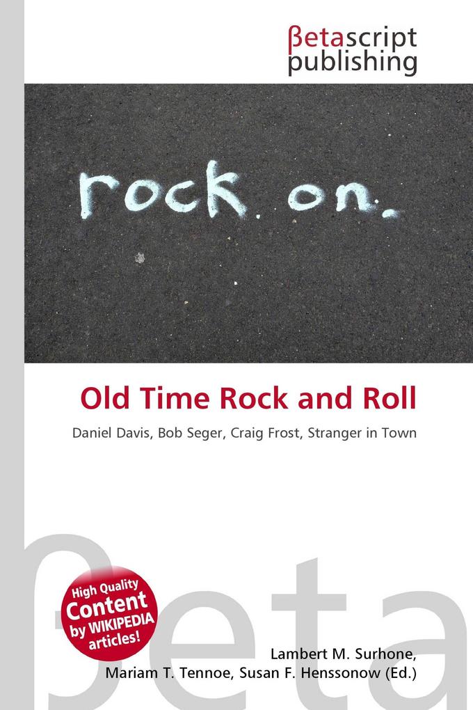 Old Time Rock and Roll