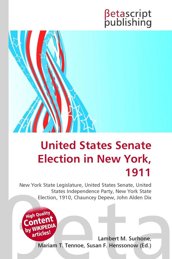 United States Senate Election in New York 1911