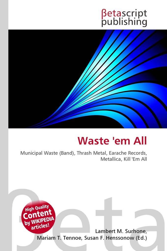 Waste 'em All