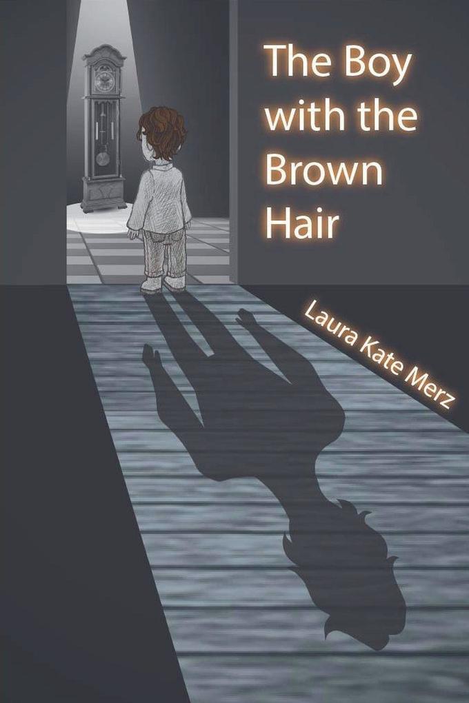 The Boy with the Brown Hair