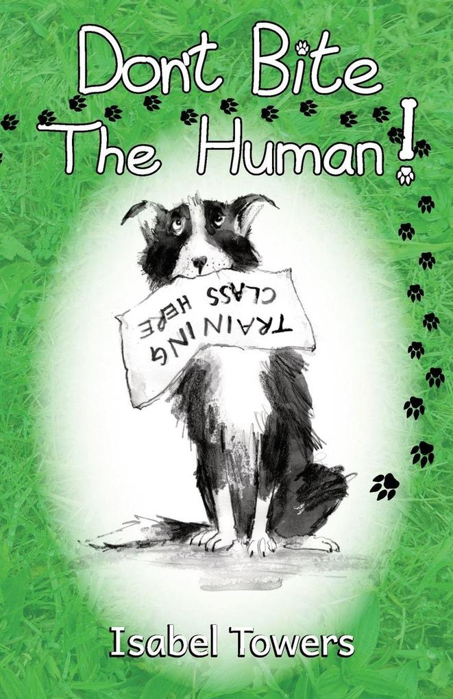 Don't Bite The Human!