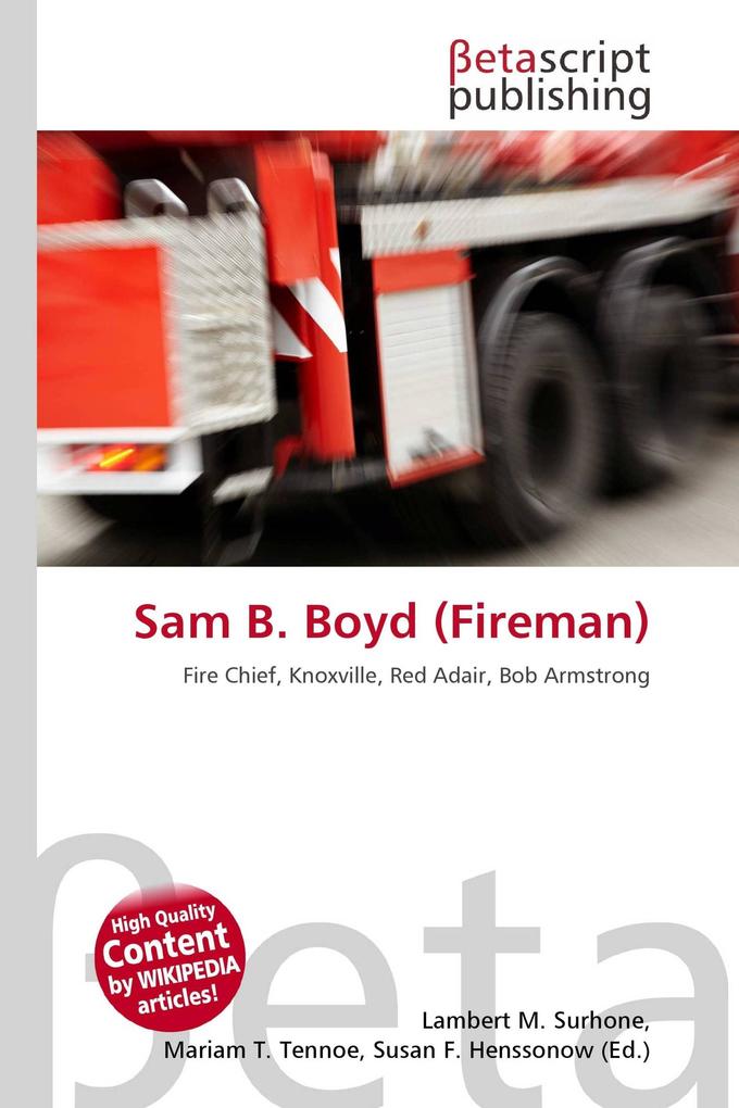 Sam B. Boyd (Fireman)