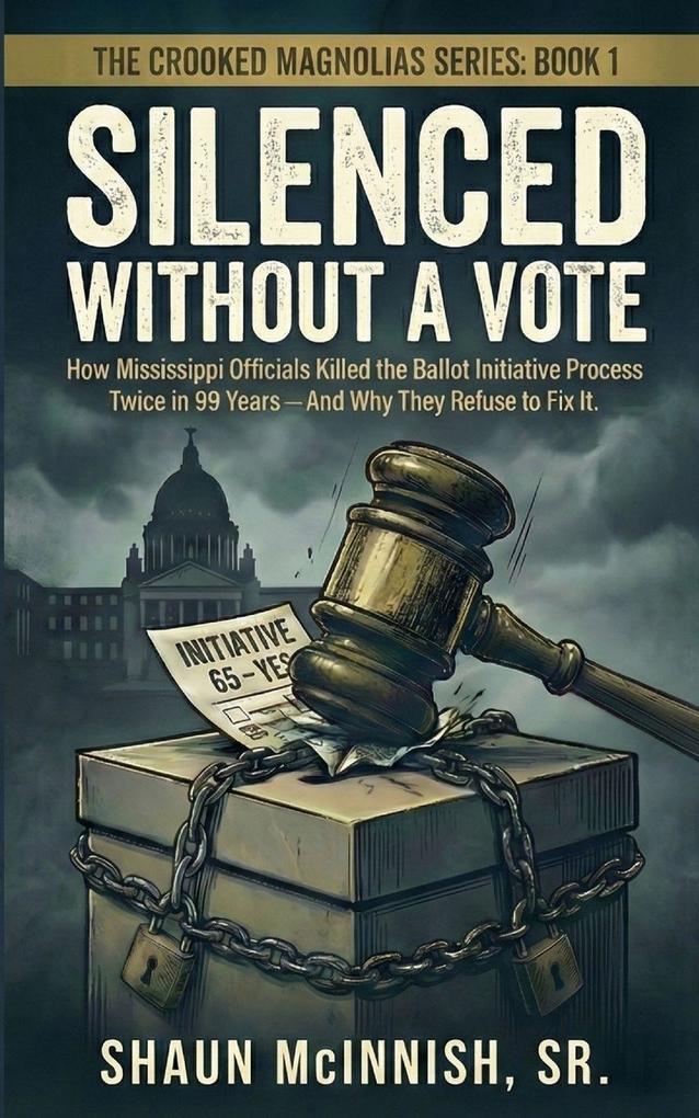 Silenced Without a Vote