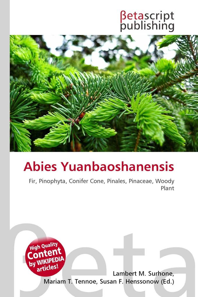 Abies Yuanbaoshanensis