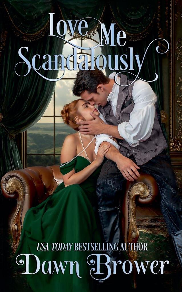 Love Me Scandalously