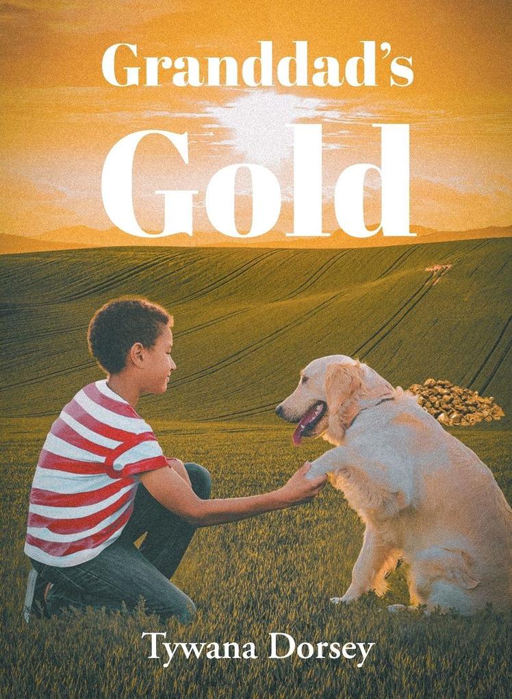 Granddad's Gold