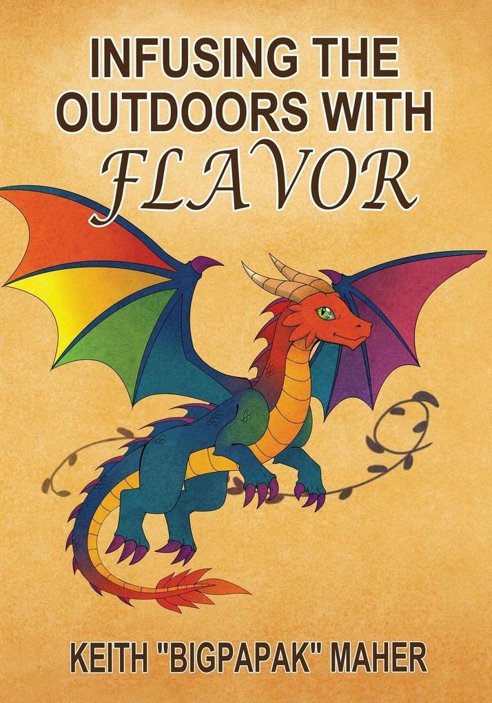 Infusing the Outdoors with Flavor