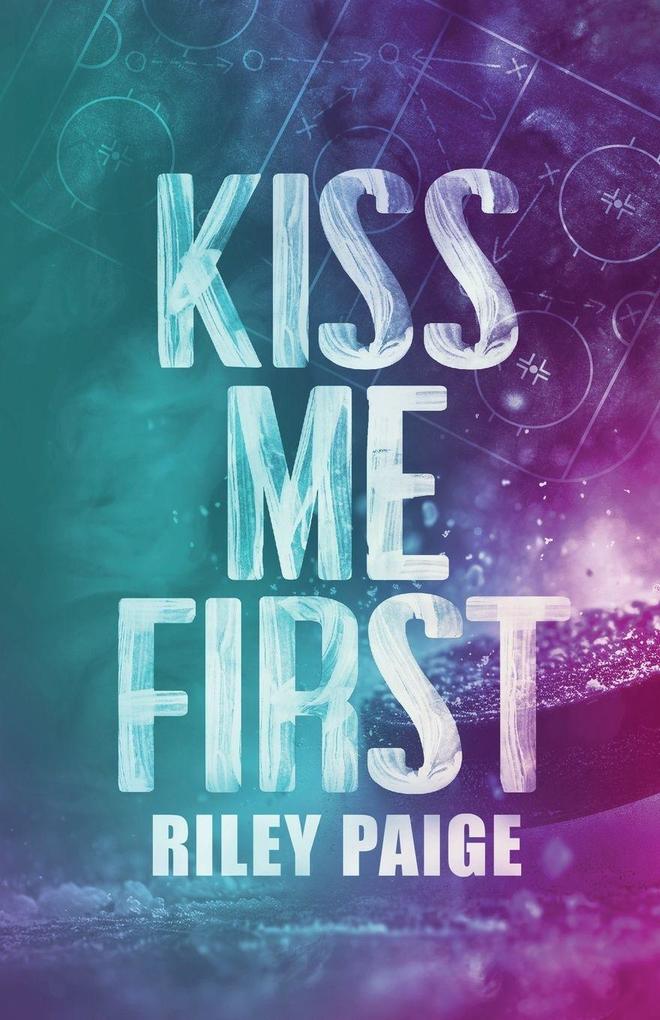 Kiss Me First