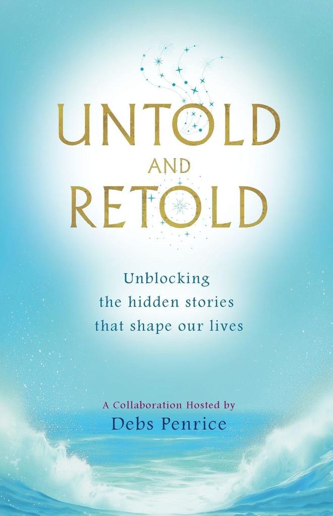 Untold and Retold