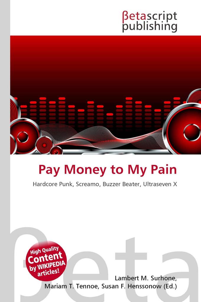 Pay Money to My Pain