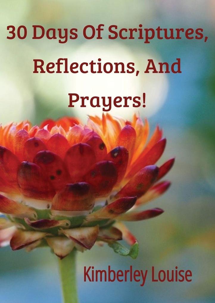 30 Days of Scriptures Reflections and Prayers!