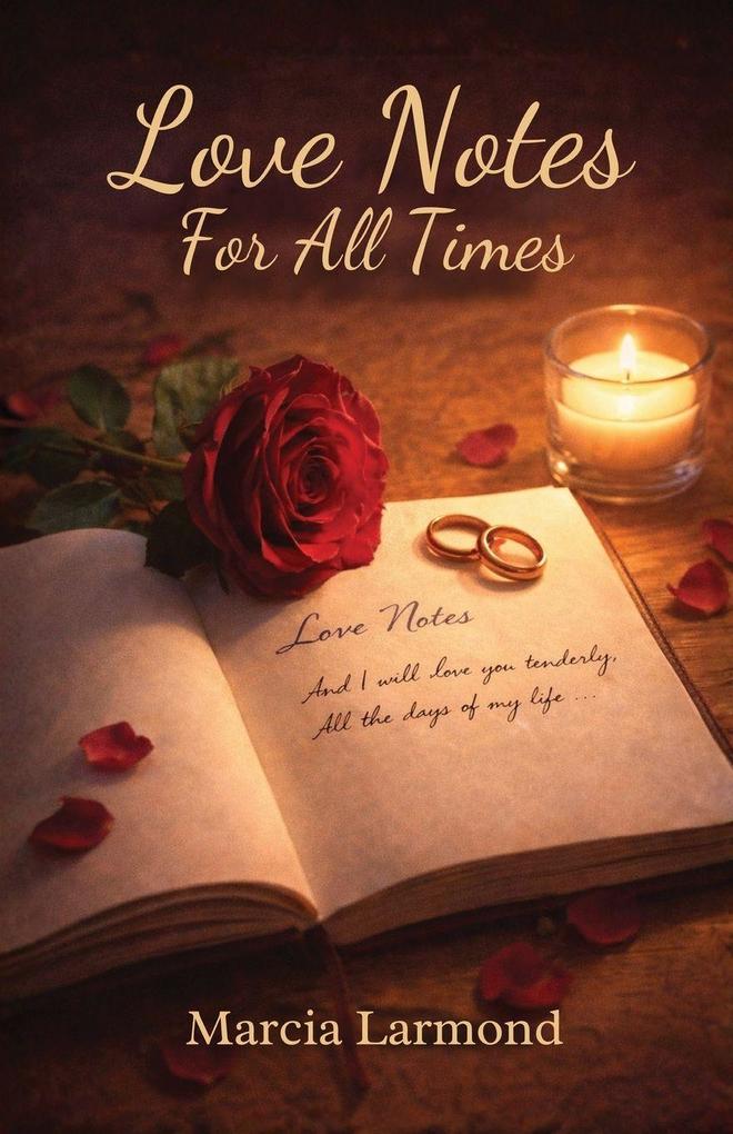 Love Notes For All Times