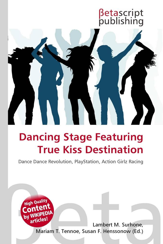 Dancing Stage Featuring True Kiss Destination