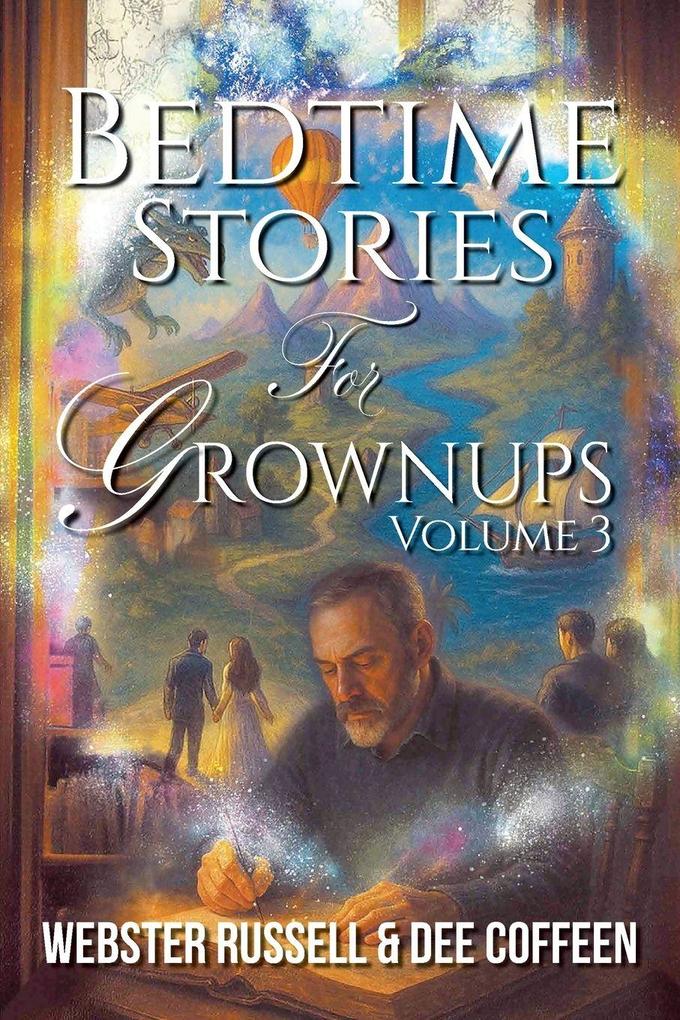 Bedtime Stories for Grownups