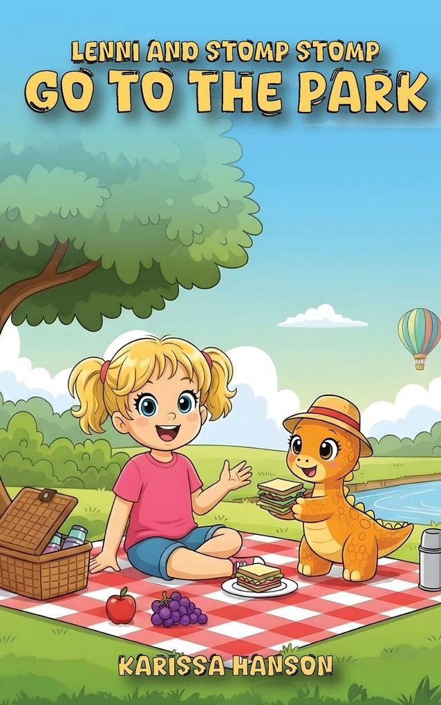 Lenni and Stomp Stomp go to the Park