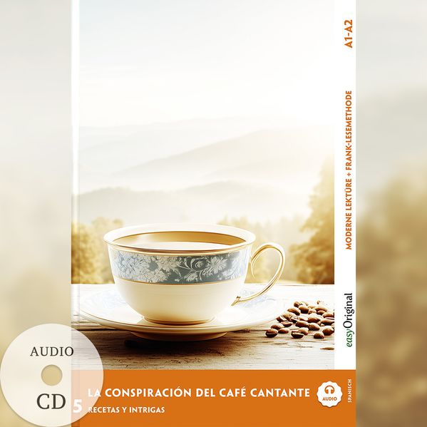 La Conspiración del Café Cantante - Spanische Krimi-Lektüre A1-A2 (+ Audio-CD)