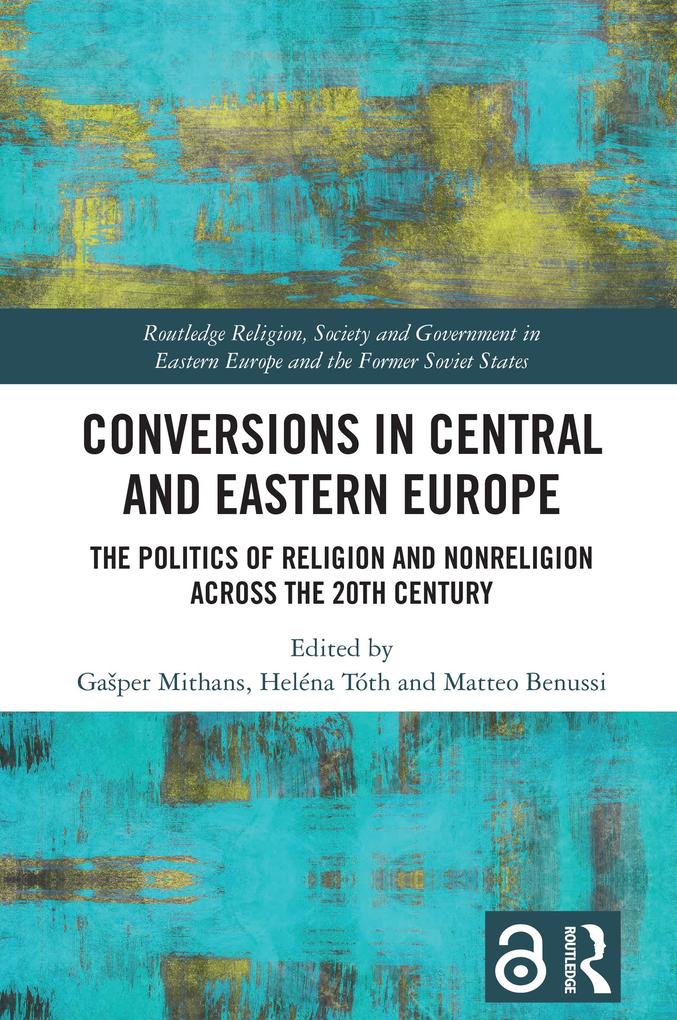 Conversions in Central and Eastern Europe