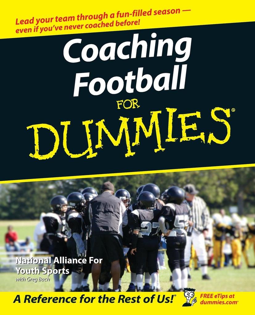Coaching Football For Dummies - The National Alliance of Youth Sports
