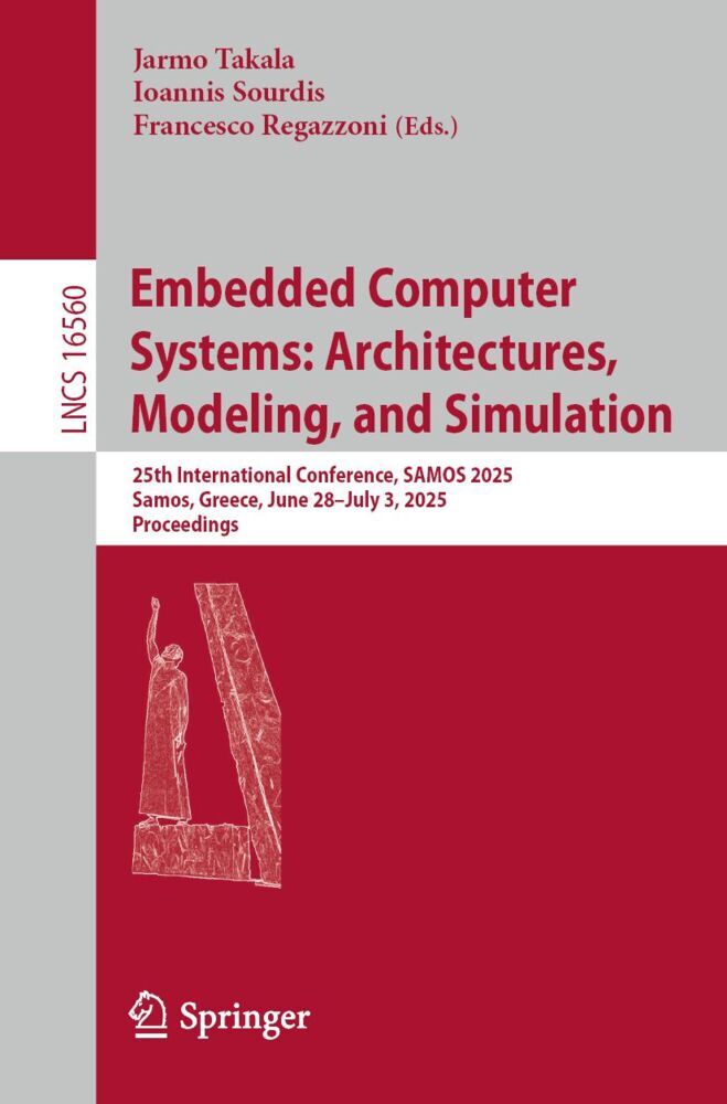 Embedded Computer Systems: Architectures Modeling and Simulation