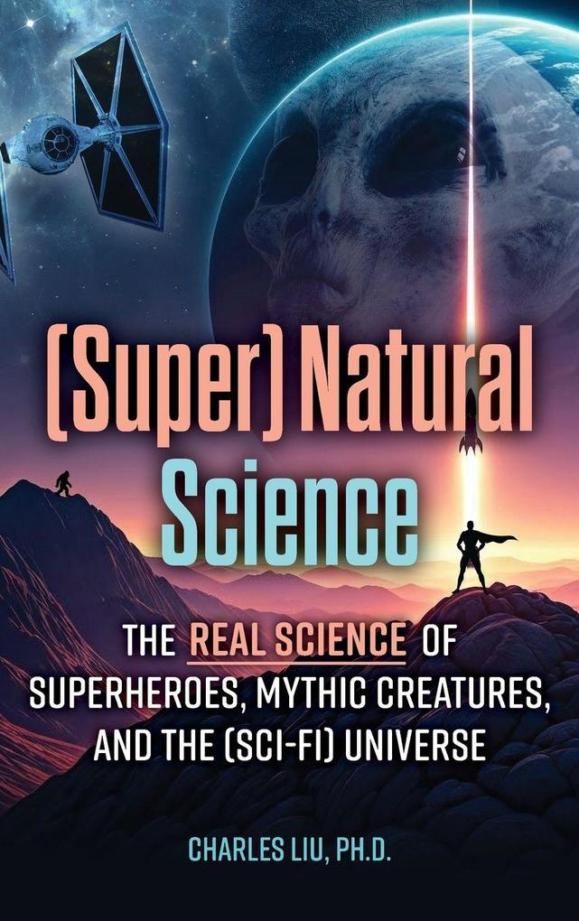 (Super) Natural Science