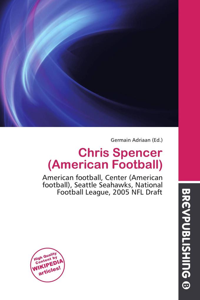 Chris Spencer (American Football)