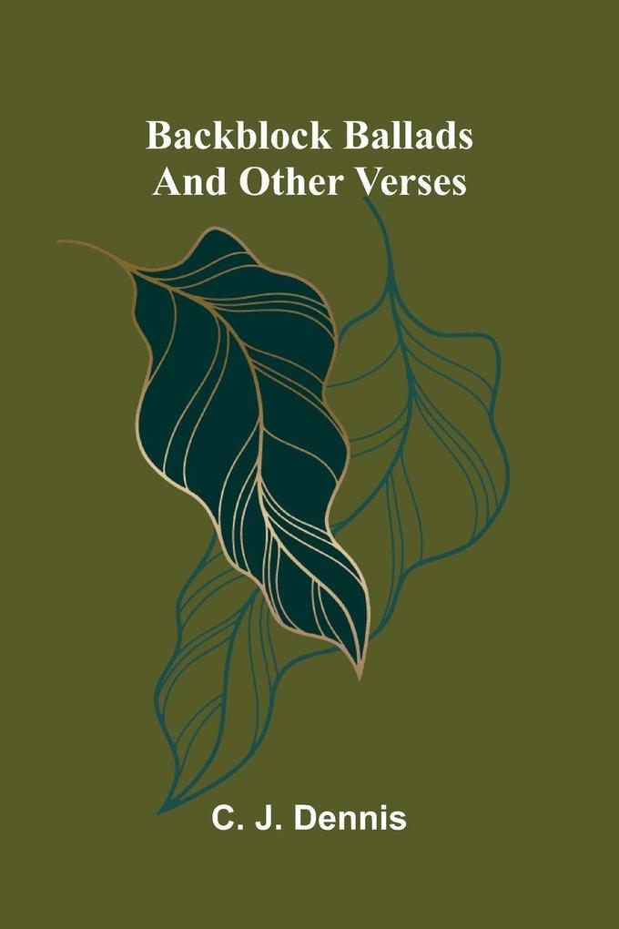 Backblock Ballads and Other Verses