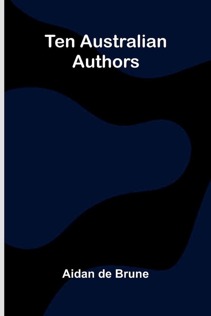 Ten Australian Authors
