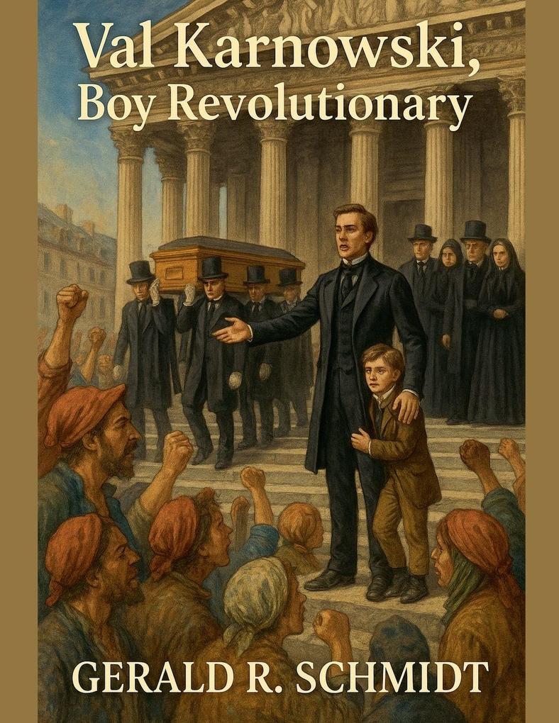 Val Karnowski Boy Revolutionary 1848