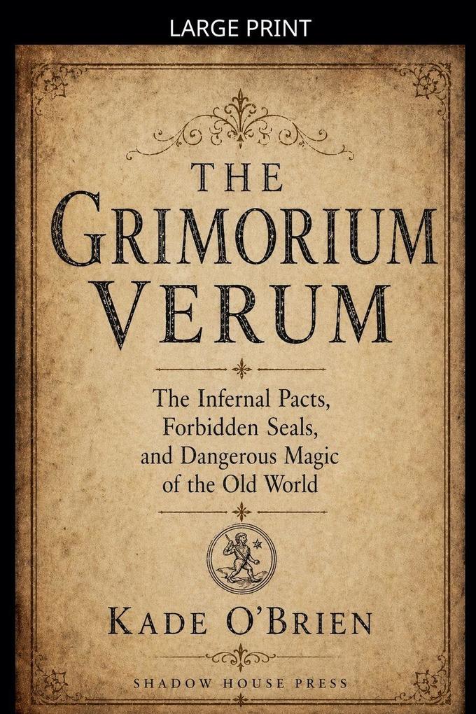 The Grimorium Verum